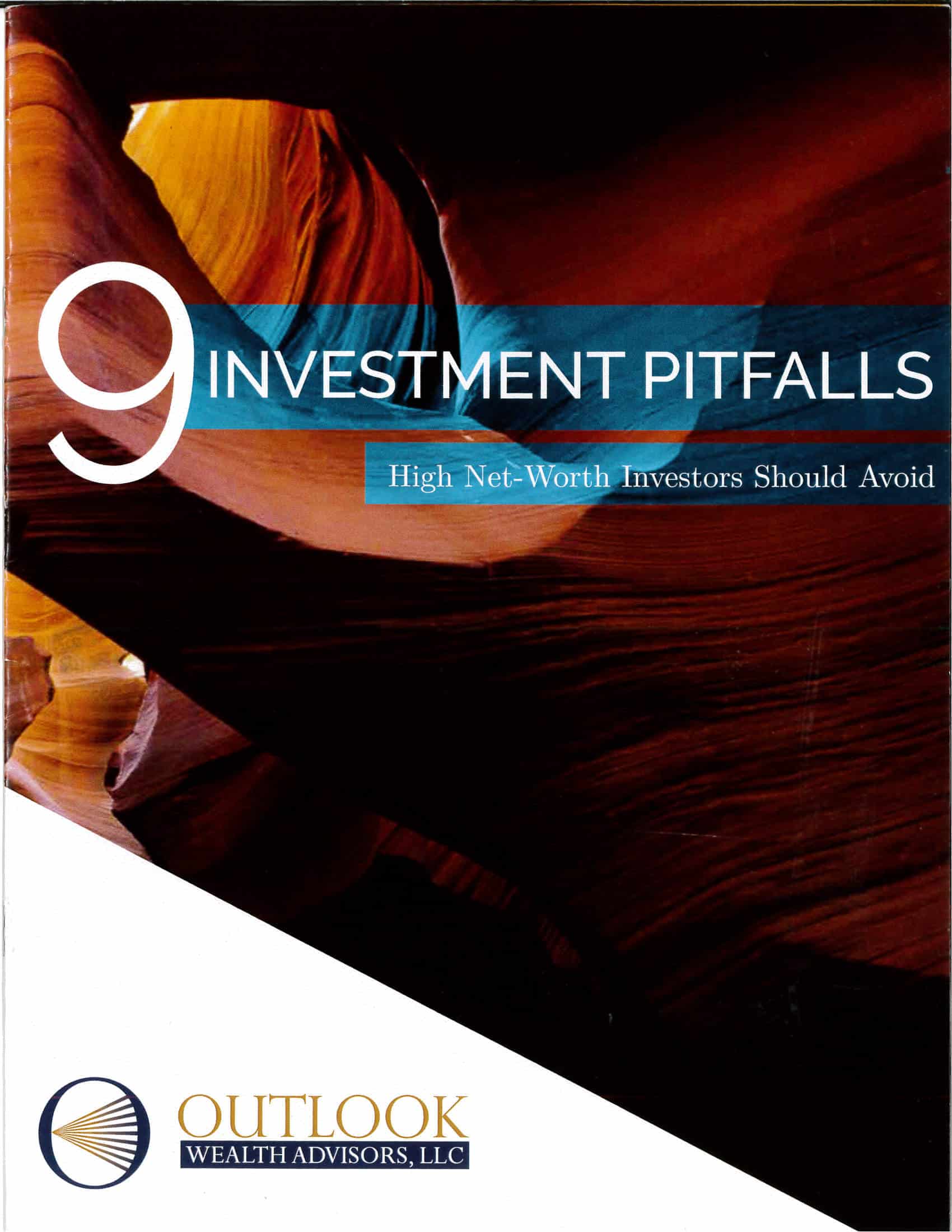 9 Investment Pitfalls High Net-Worth Investors Should Avoid by Outlook Wealth Advisors - Houston Retirement Planning